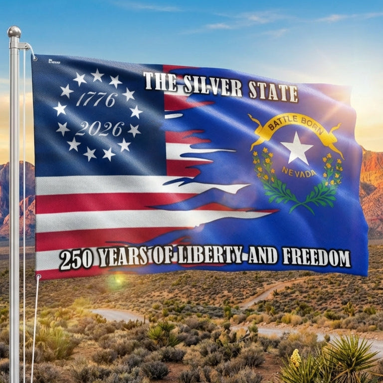 250 Years of Liberty and Freedom The Silver State Nevada Grommet Flag
