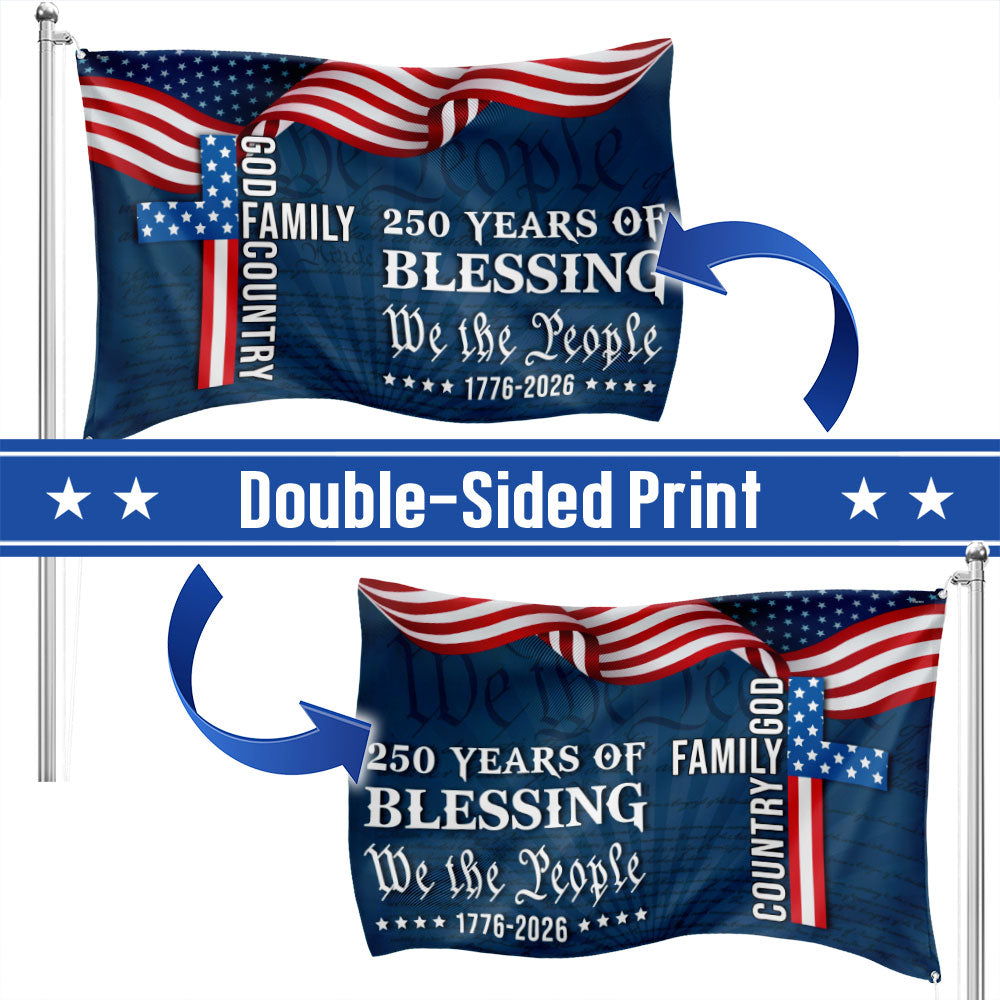 We The People American Flag, 250 Years Blessing 1776 2026 Grommet Flag 3-Day Shipping