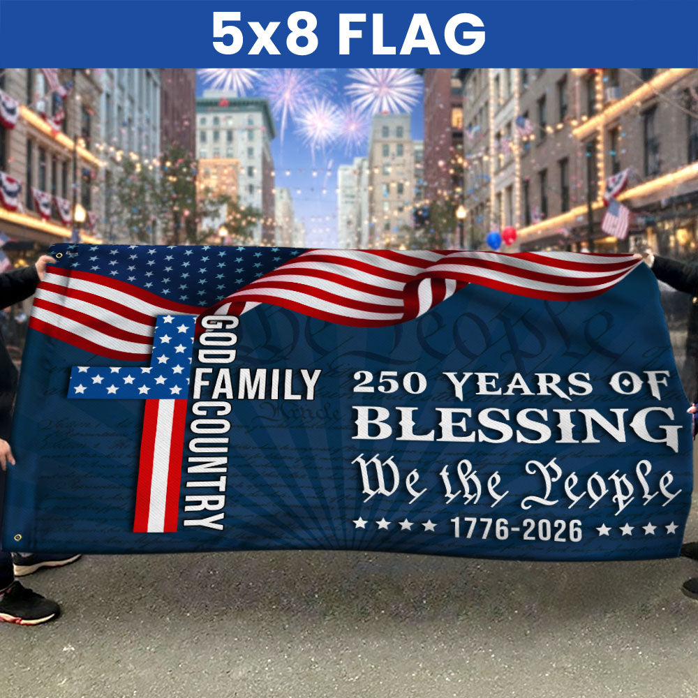 We The People American Flag, 250 Years Blessing 1776 2026 Grommet Flag 3-Day Shipping