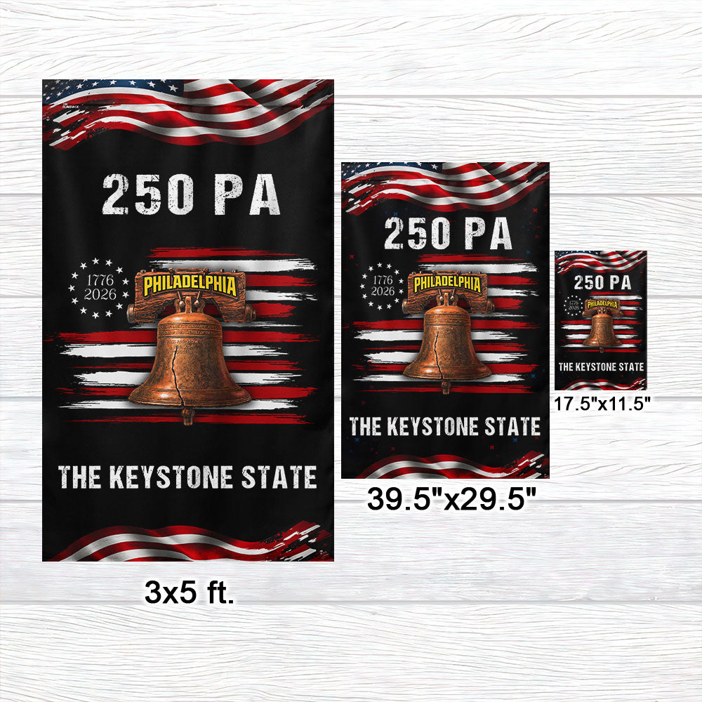 250 PA Philadelphia Keystone State Anniversary 1776 2026 American Flag