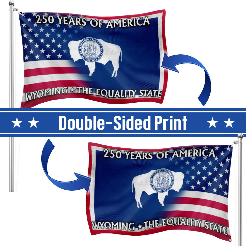 America's 250th Wyoming Flag, The Equality State Patriotic Grommet Flag