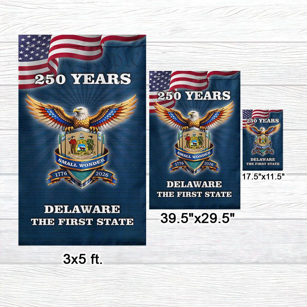 Patriotic 250 Years Delaware The First State Flag, Small Wonder Decor