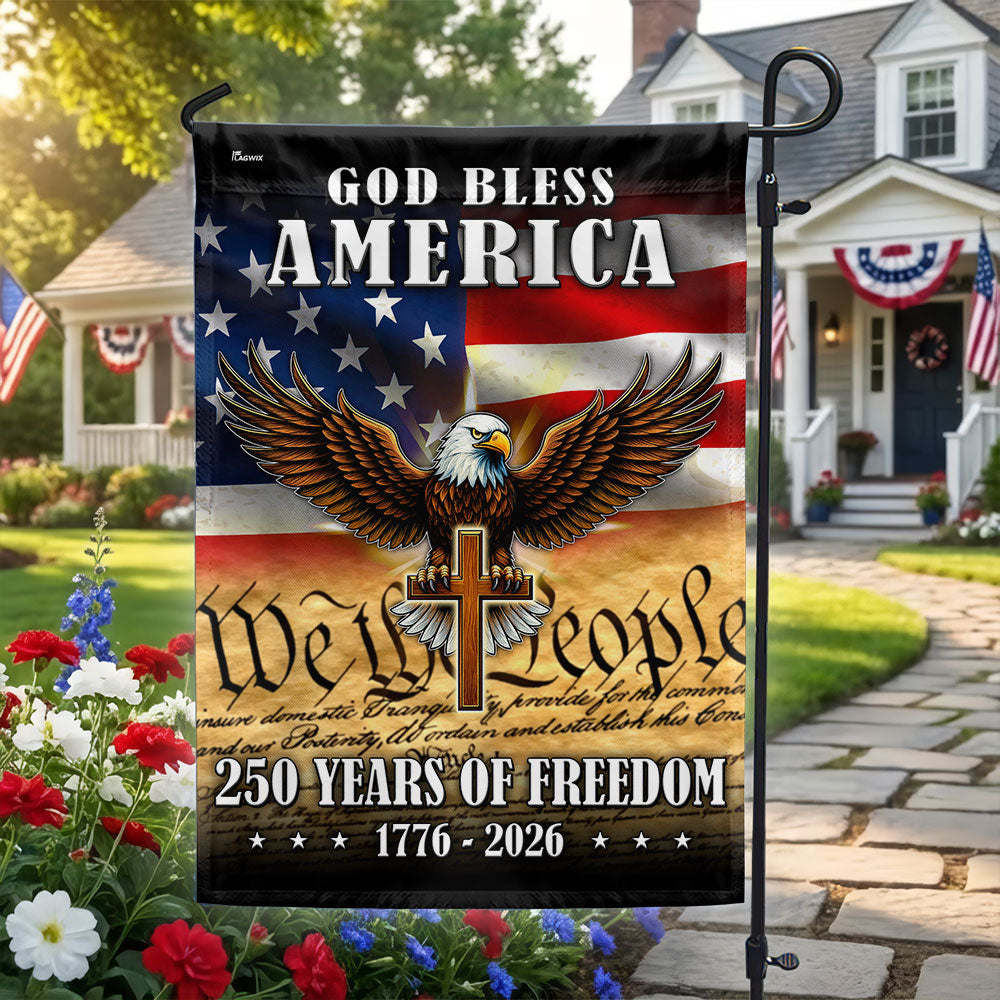 God Bless America 1776 2026 Flag, 250 Years of Freedom Christ Cross Flag