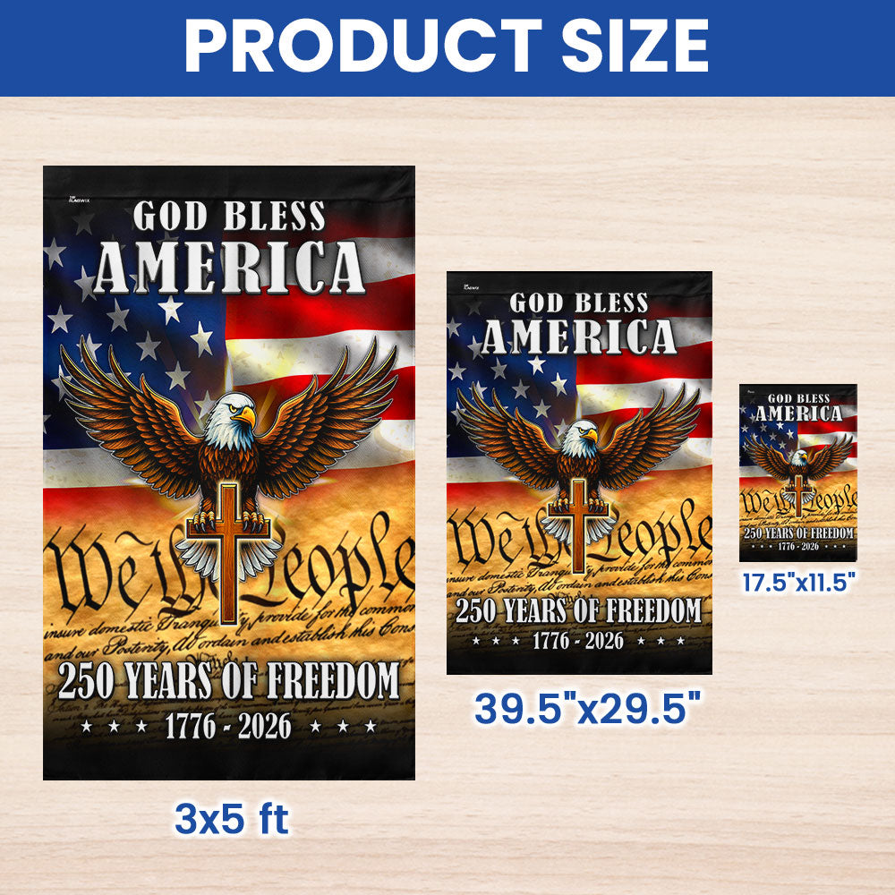 God Bless America 1776 2026 Flag, 250 Years of Freedom Christ Cross Flag