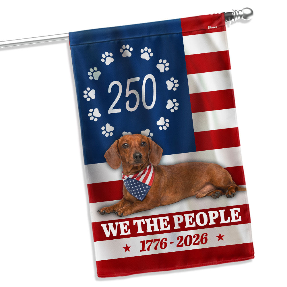 Patriotic Dog American Flag, 250 Years Dachshund Dog 1776 2026 Flag
