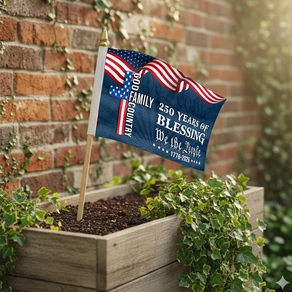 We The People American Flag, 250 Years Blessing 1776 2026 Handheld Flag