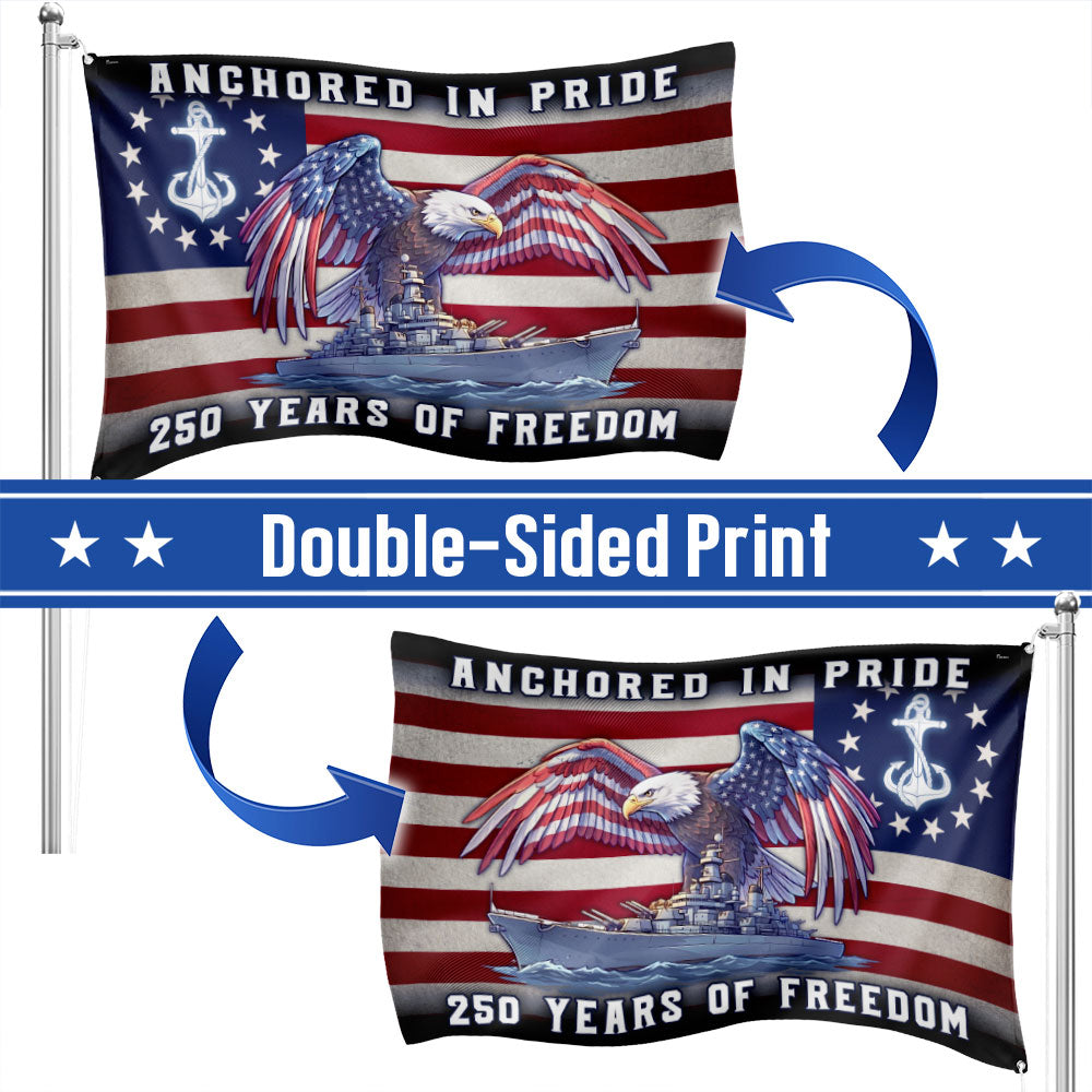 America Navy Flag, 250 Years of Freedom Anchored in Pride Patriotic Grommet Flag