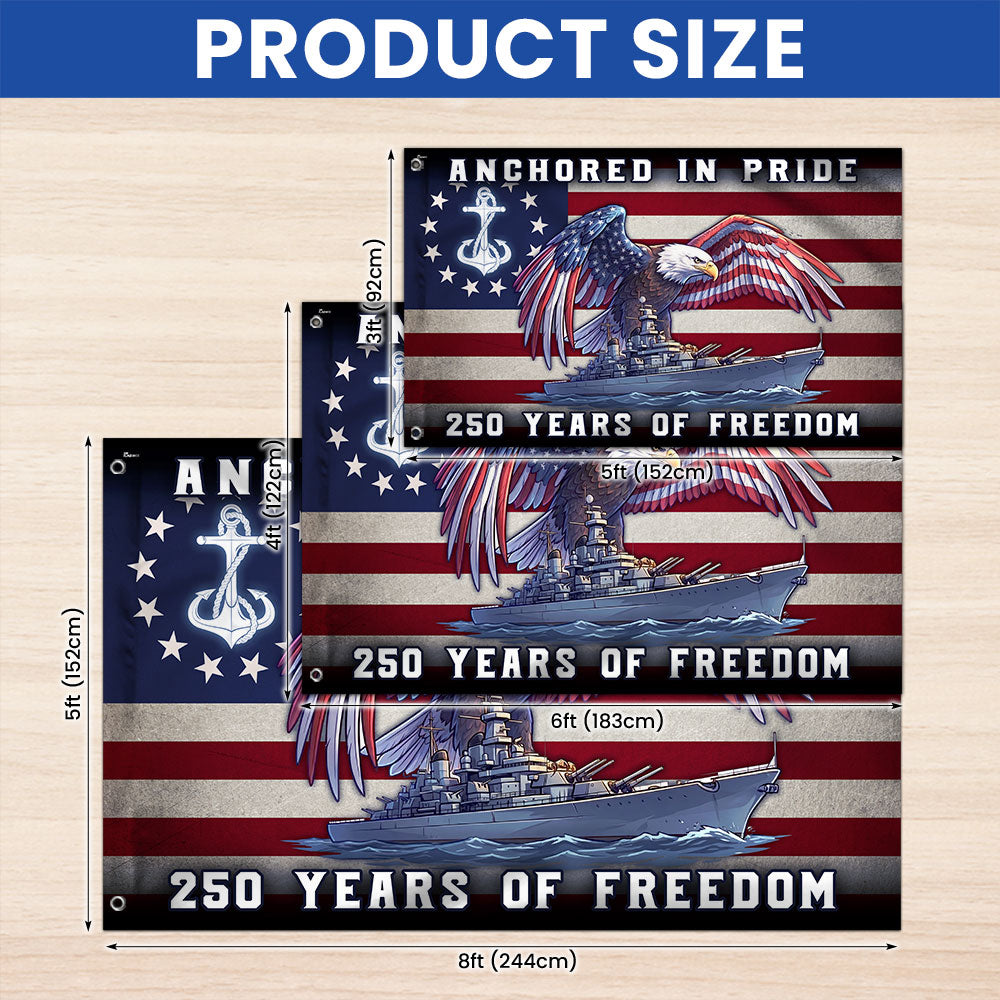 America Navy Flag, 250 Years of Freedom Anchored in Pride Patriotic Grommet Flag