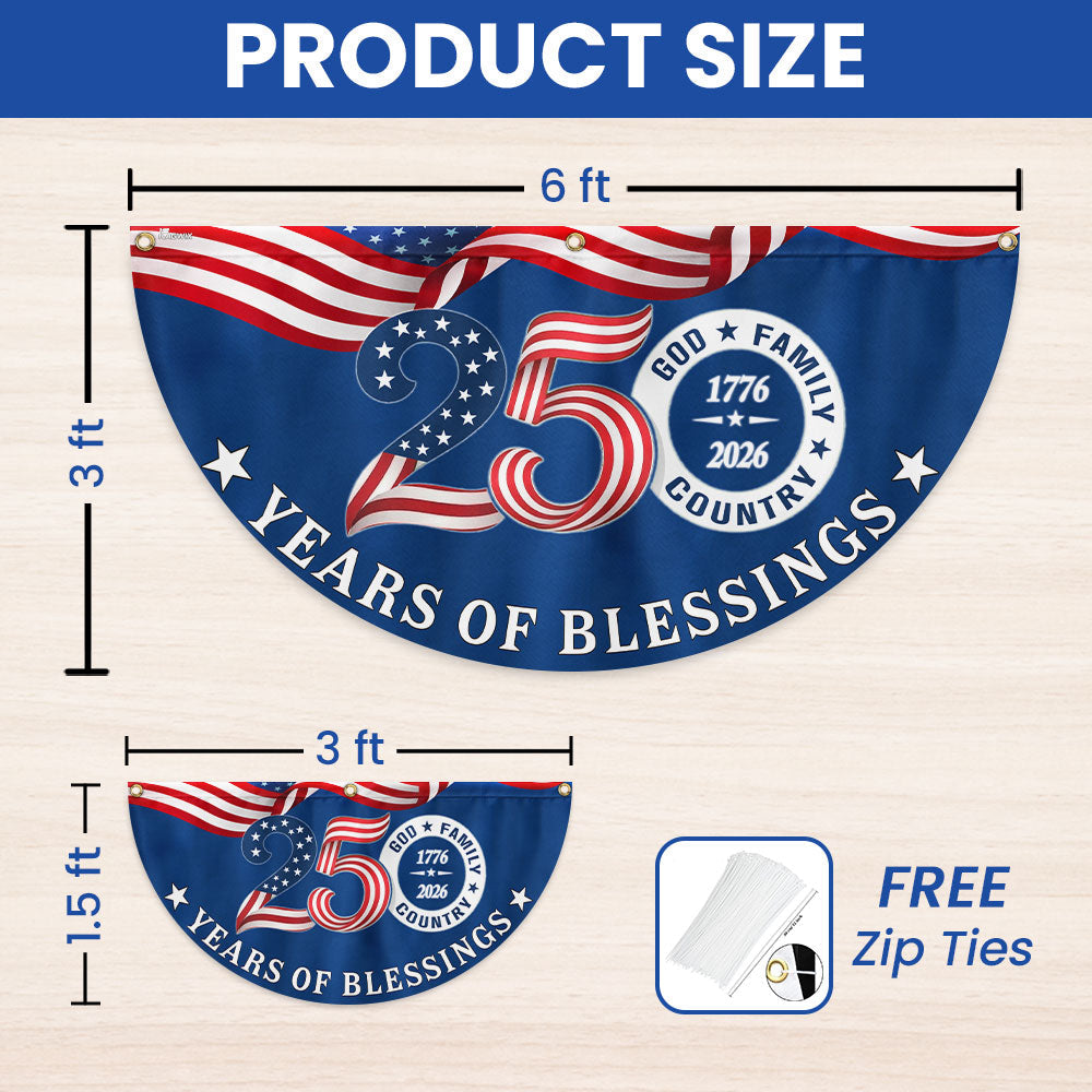Patriotic American Flag God Family Country, 250 Years of Blessings Fan Flag Decor