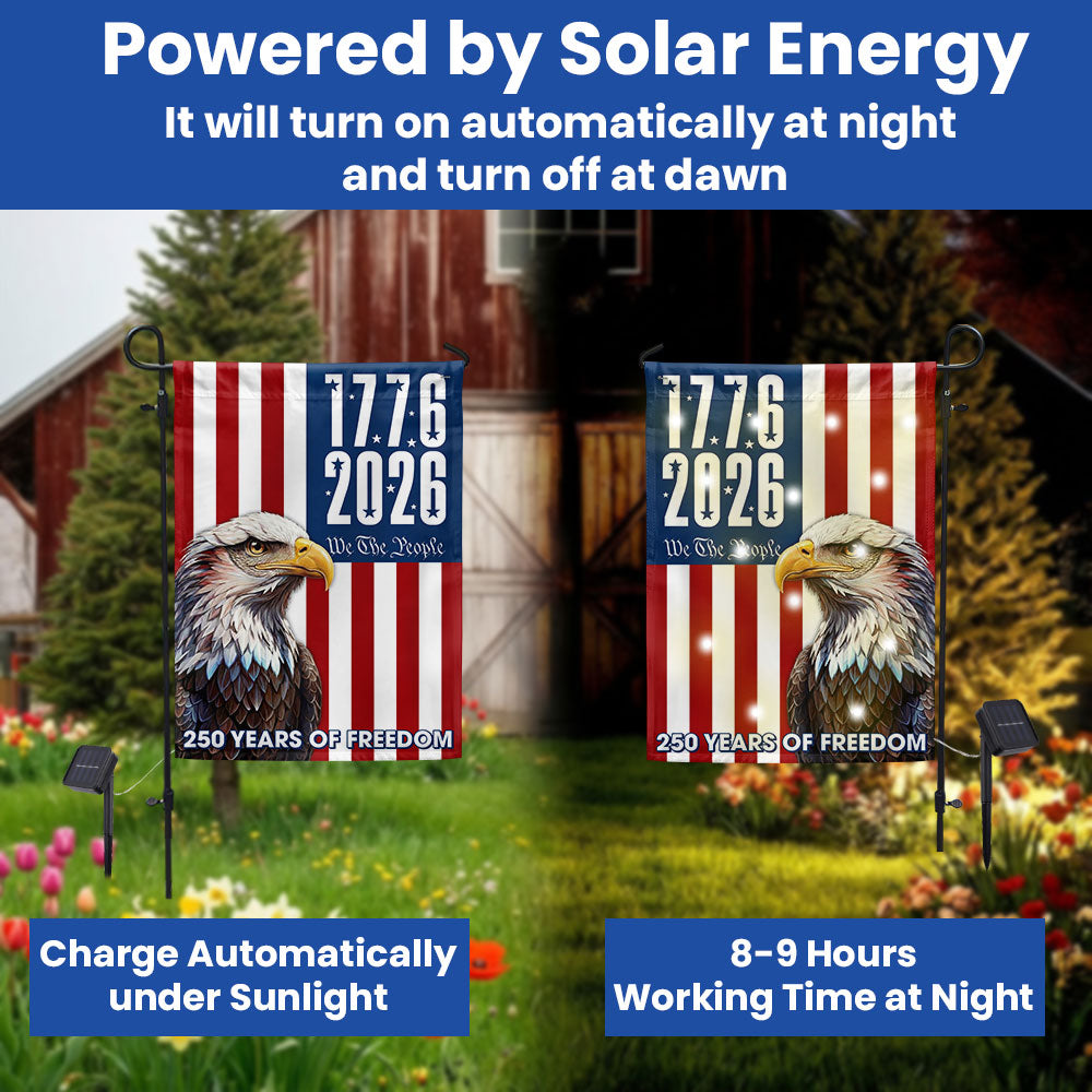 We The People 1776 2026 Flag, 250 Years of Freedom American Solar LED Flag Decor