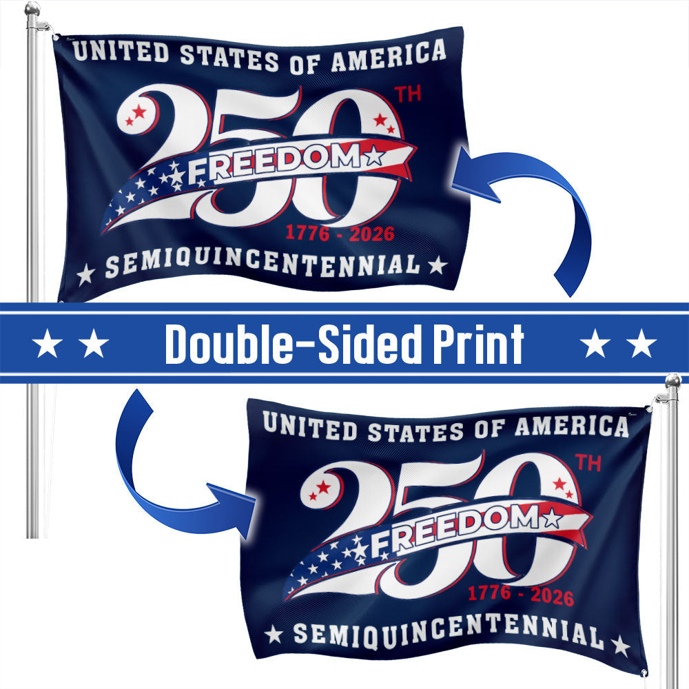 250 Years of Freedom American Flag, Patriotic Anniversary 1776 2026 Grommet Flag