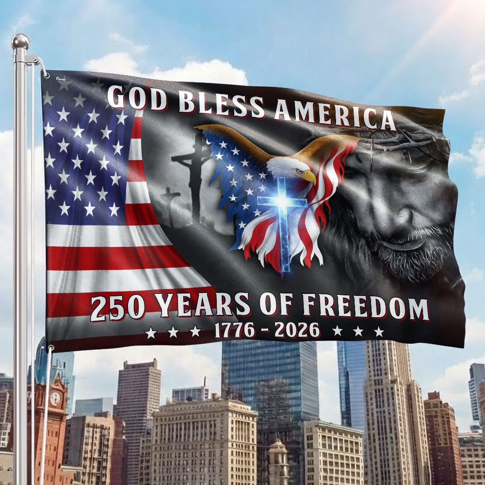 Patriotic Christian 250 Years of Freedom Flag, God Bless America 1776 2026 Grommet Flag