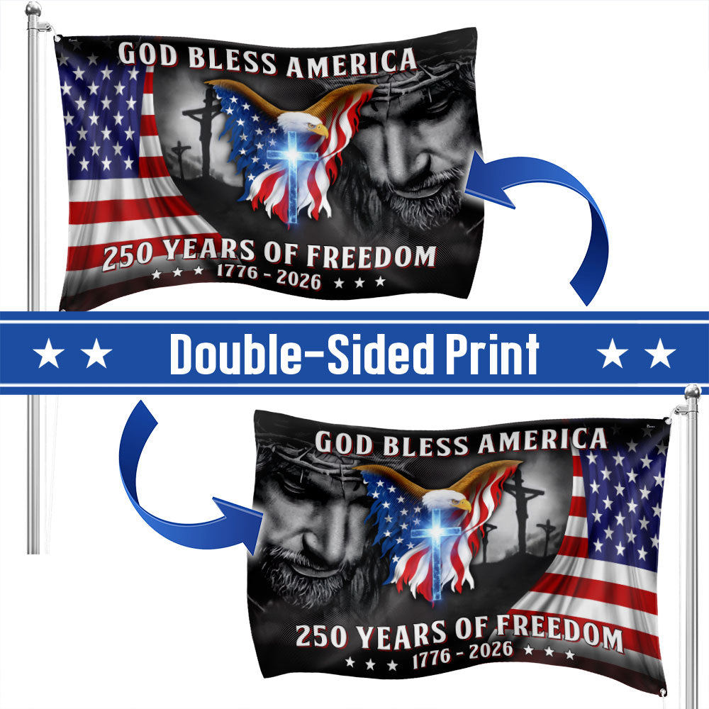 Patriotic Christian 250 Years of Freedom Flag, God Bless America 1776 2026 Grommet Flag