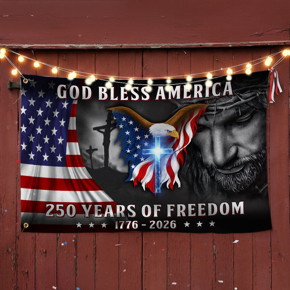 Patriotic Christian 250 Years of Freedom Flag, God Bless America 1776 2026 Grommet Flag