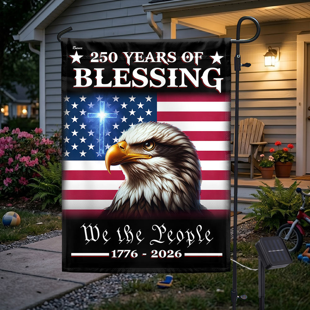 Patriotic 250 Years of Blessing 1776 2026 Flag, We The People American Solar LED Flag Outdoor Decor