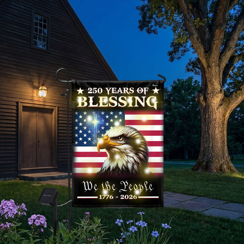 Patriotic 250 Years of Blessing 1776 2026 Flag, We The People American Solar LED Flag Outdoor Decor