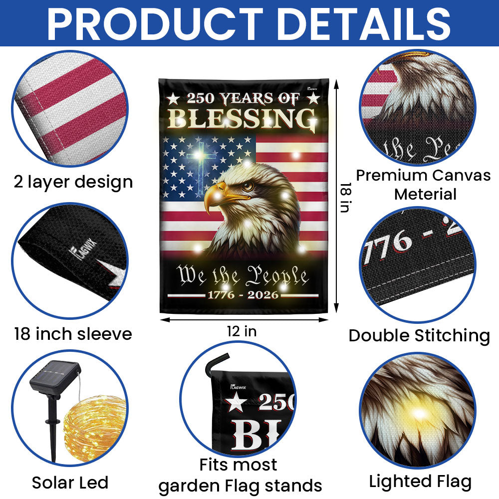 Patriotic 250 Years of Blessing 1776 2026 Flag, We The People American Solar LED Flag Outdoor Decor
