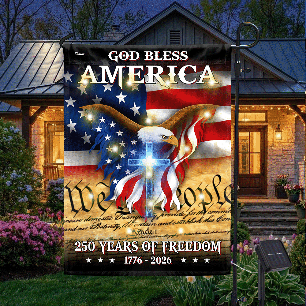 Patriotic God Bless America Flag, 250 Years of Freedom We The People 1776 2026 Solar Led Flag Decor