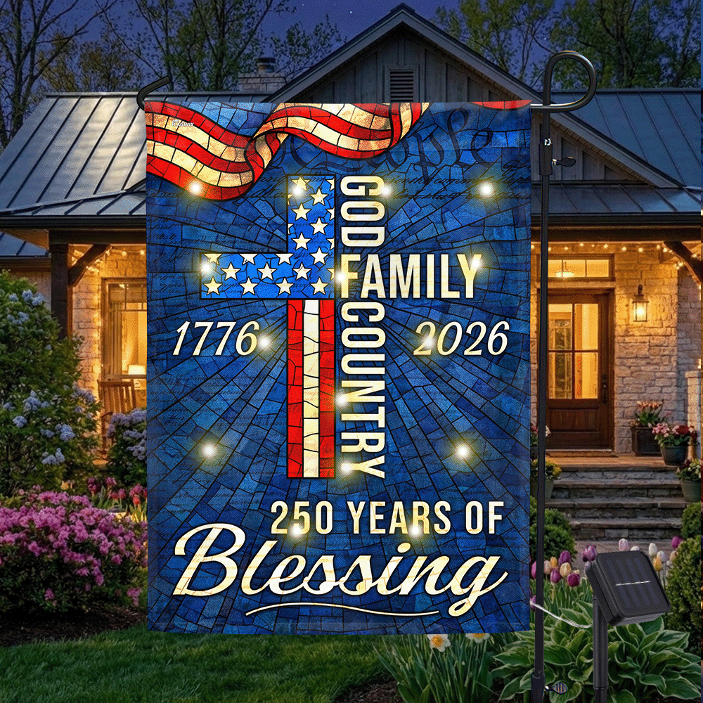 American 1776 2026 Patriotic Garden Flag, 250 Years of Blessing God Family Country Solar LED Flag