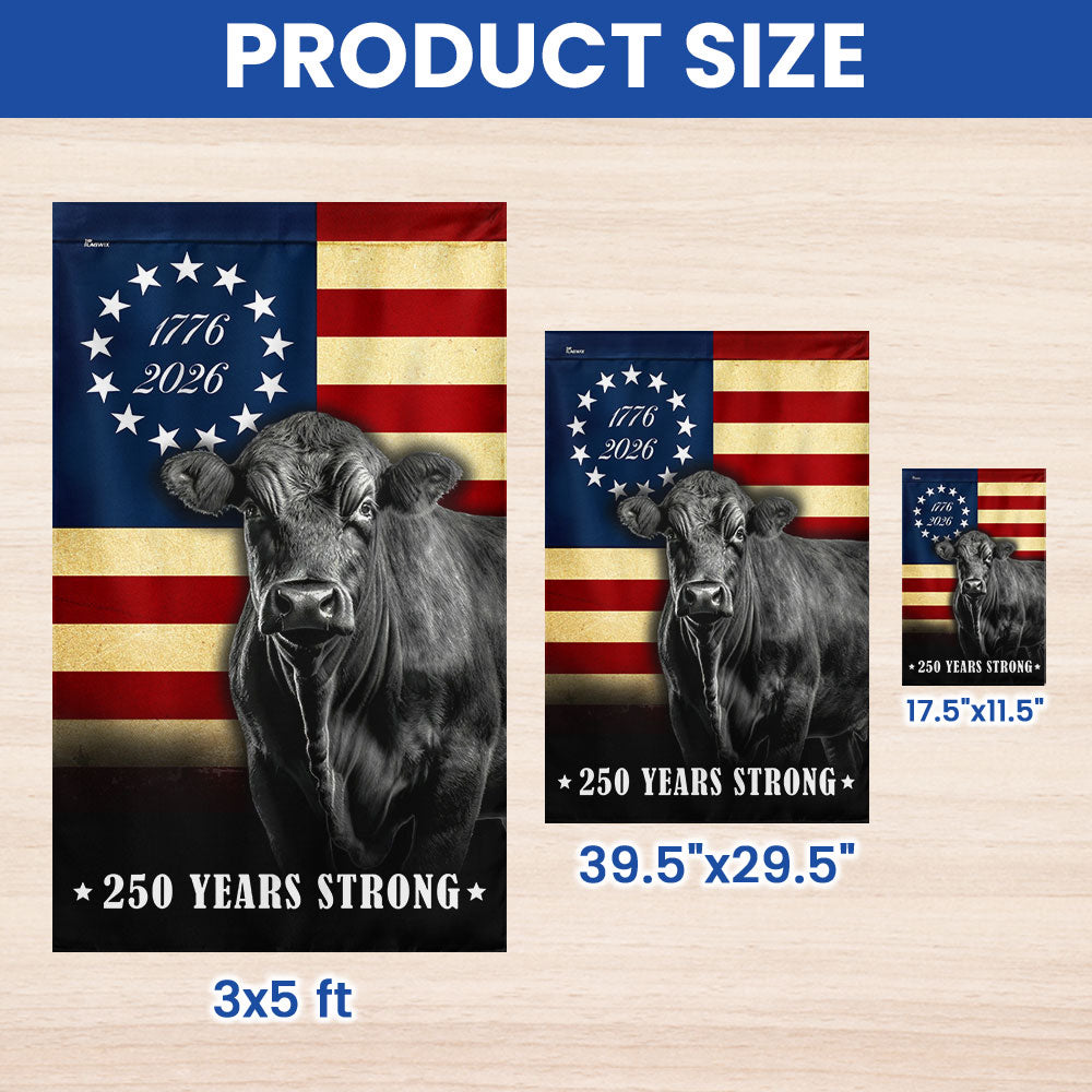 250 Years Strong Black Angus Cattle 1776 2026 Farmhouse Patriotic Decor