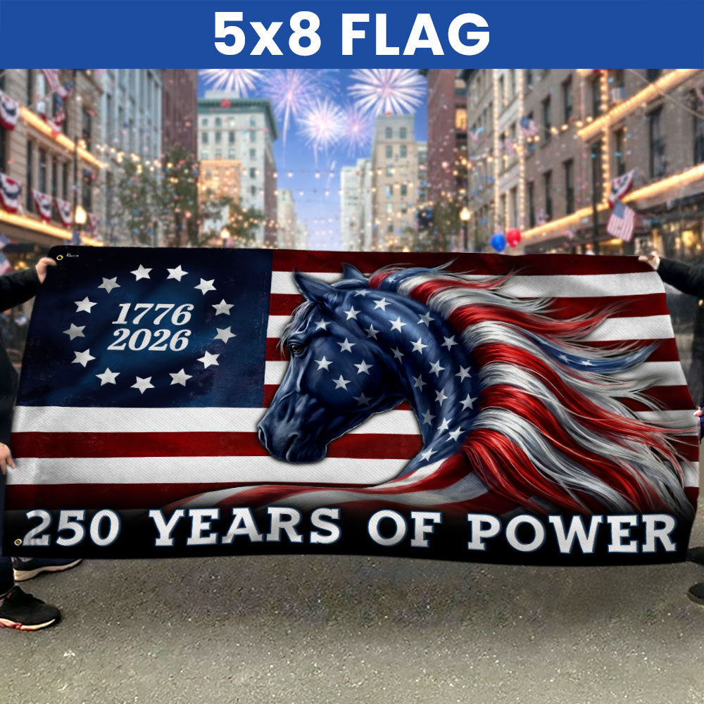 250 Years of Power Flag, 1776 2026 Patriotic Horse Grommet Flag