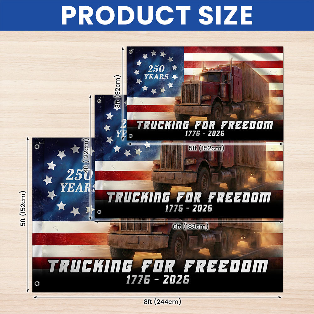 Trucker American Flag, 1776 2026 Trucking for Freedom Grommet Flag