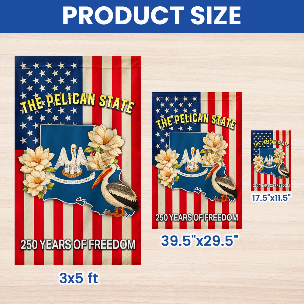 Louisiana Flag, 250 Years of Freedom The Pelican State US Flag