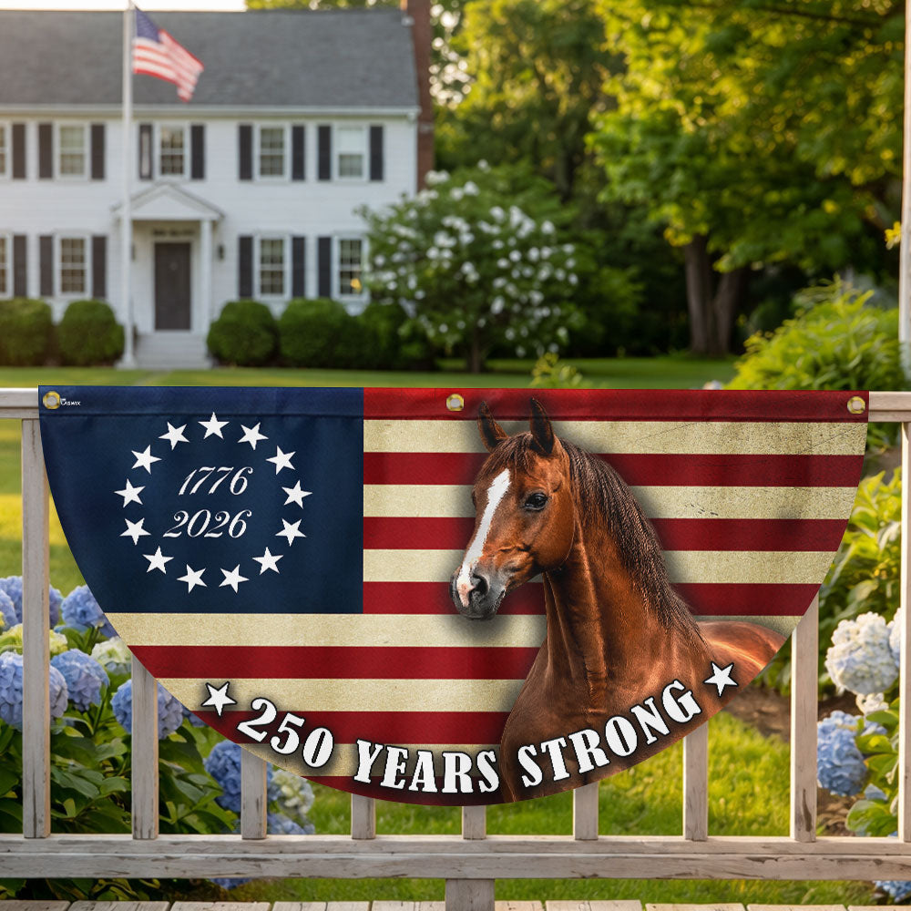 Horse Flag, 250 Years Strong Patriotic Horse Fan Flag