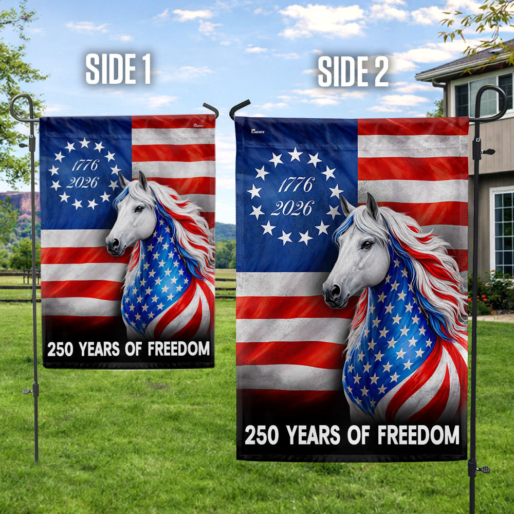 Horse Farmhouse Flag, 250 Years Strong Patriotic White Horse US Flag