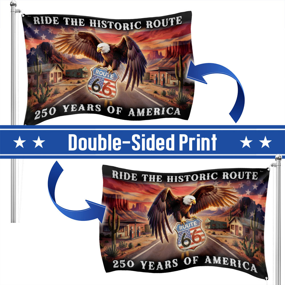 Route 66 Flag, 250 Years of America Ride the Historic Route Grommet Flag
