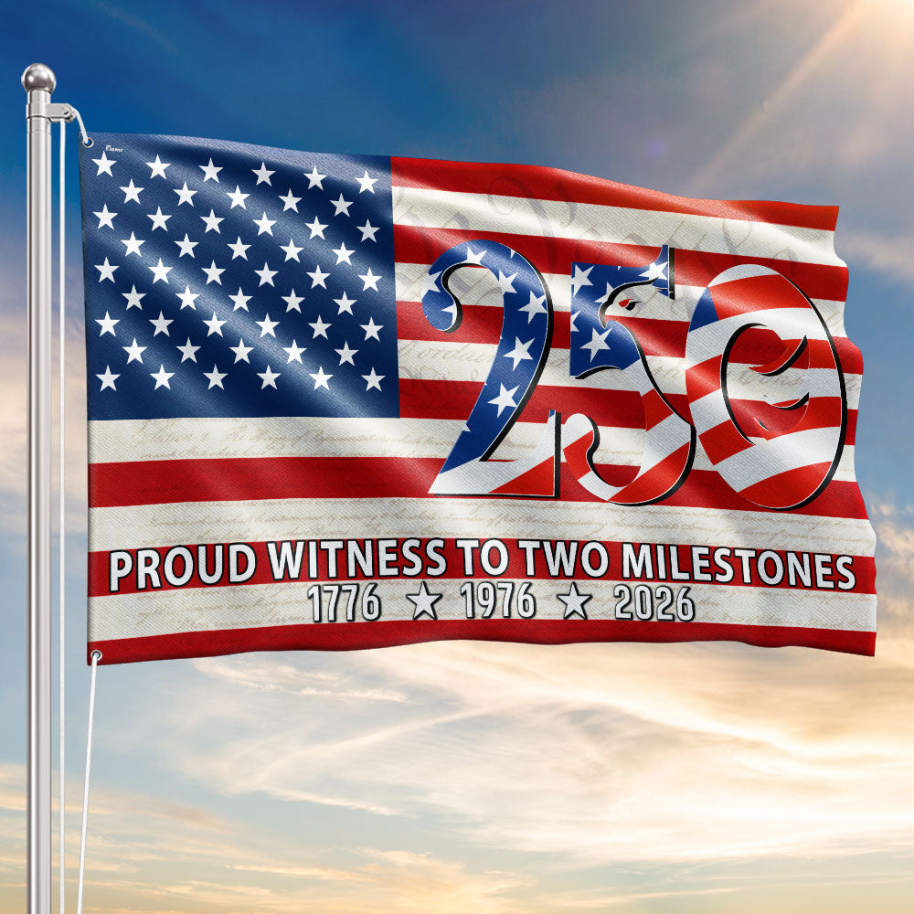 250th Anniversary American Flag, Proud Witness To Two Milestones Decor