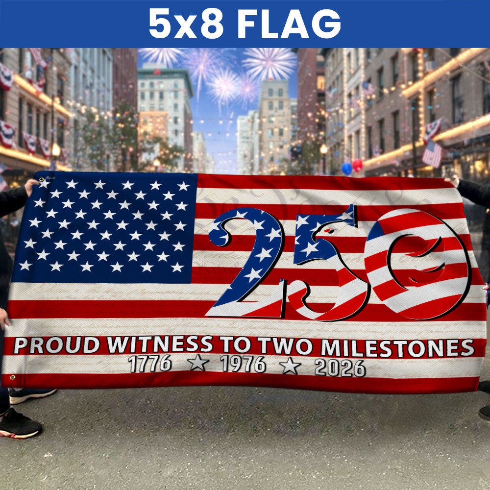 250th Anniversary American Flag, Proud Witness To Two Milestones Decor