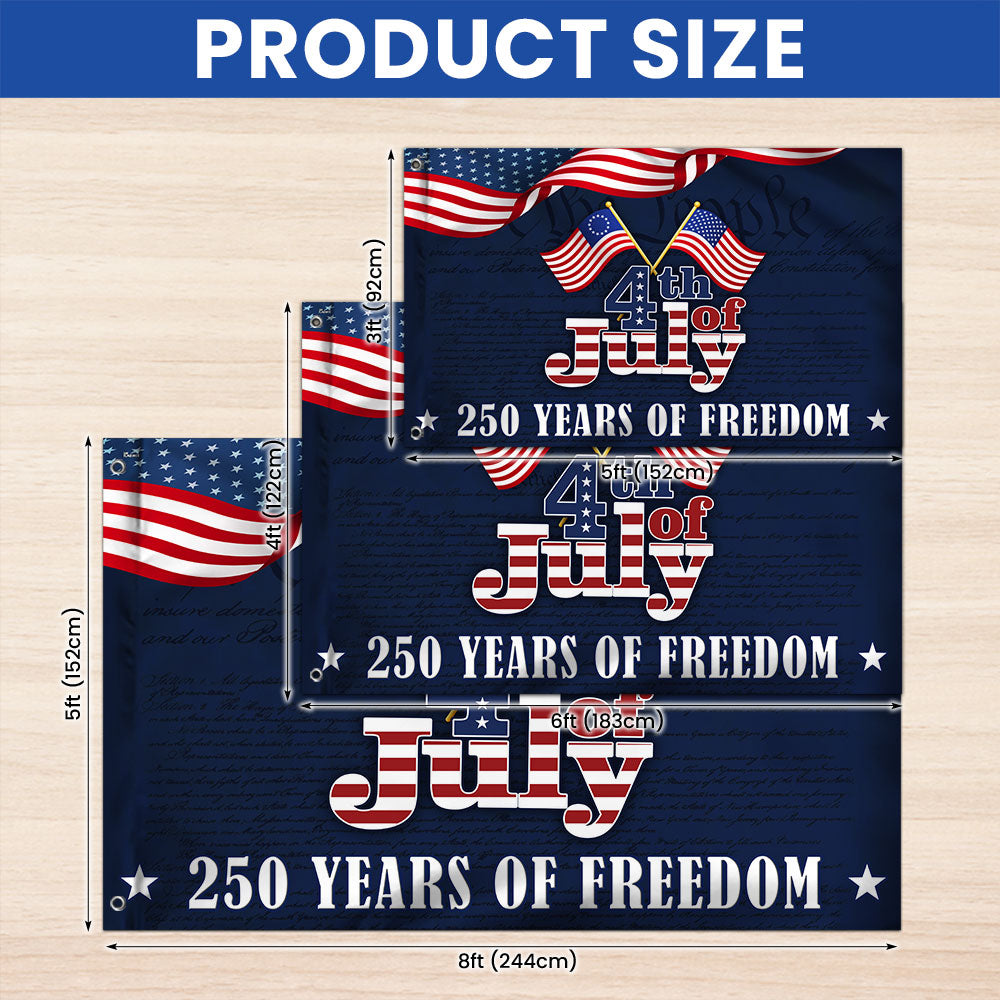 250 Years of Freedom Flag, Betsy Ross 4th of July Grommet Flag