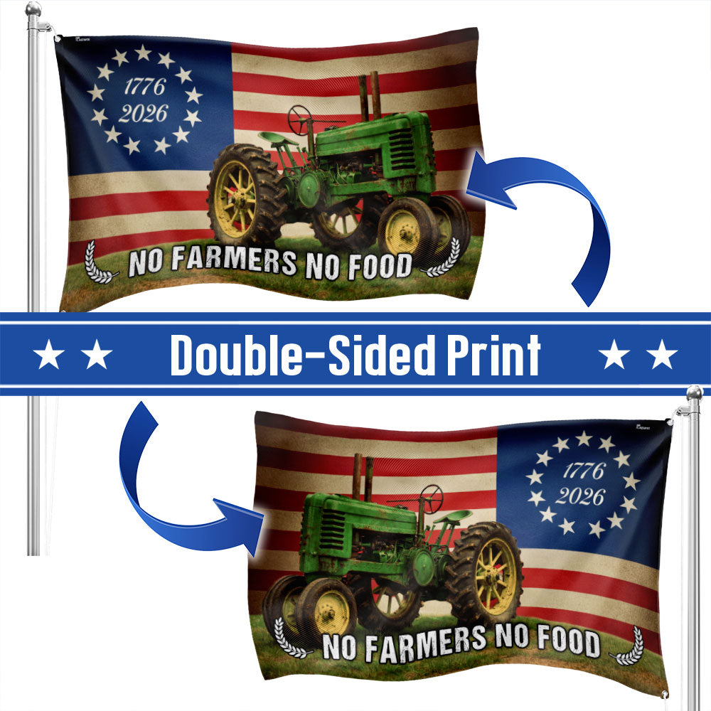 Tractor Farm Flag, 1776 2026 No Farmers No Food Grommet American Flag