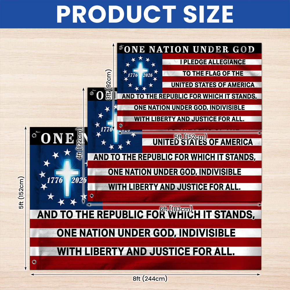 One Nation Under God 1776 2026 The Original Pledge of Allegiance Grommet Flag