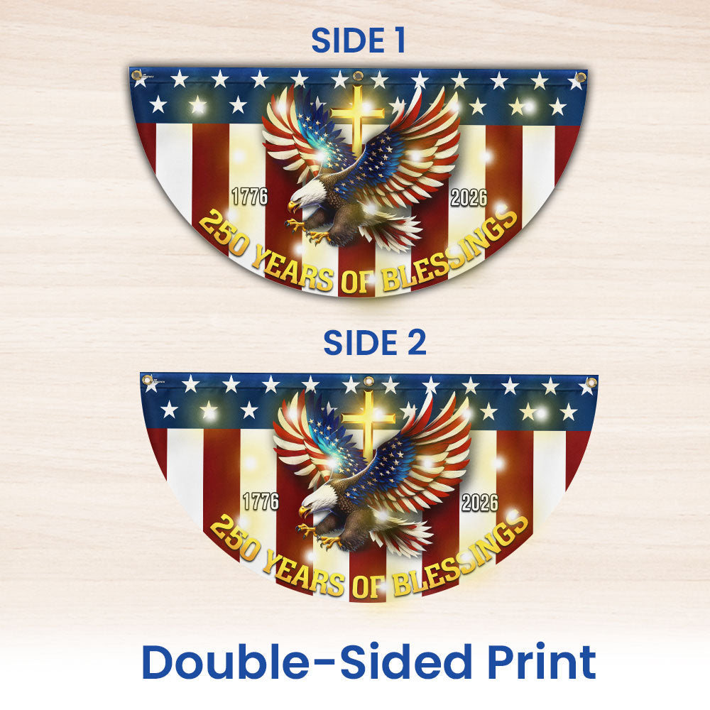 250 Years of Blessings 1776 2026 Patriotic Eagle Cross Solar Led Fan Flag
