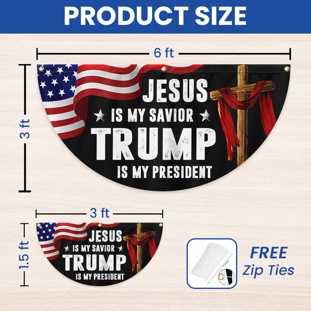 Trump Flag Jesus Is My Savior Trump Is My President Non-Pleated Fan Flag
