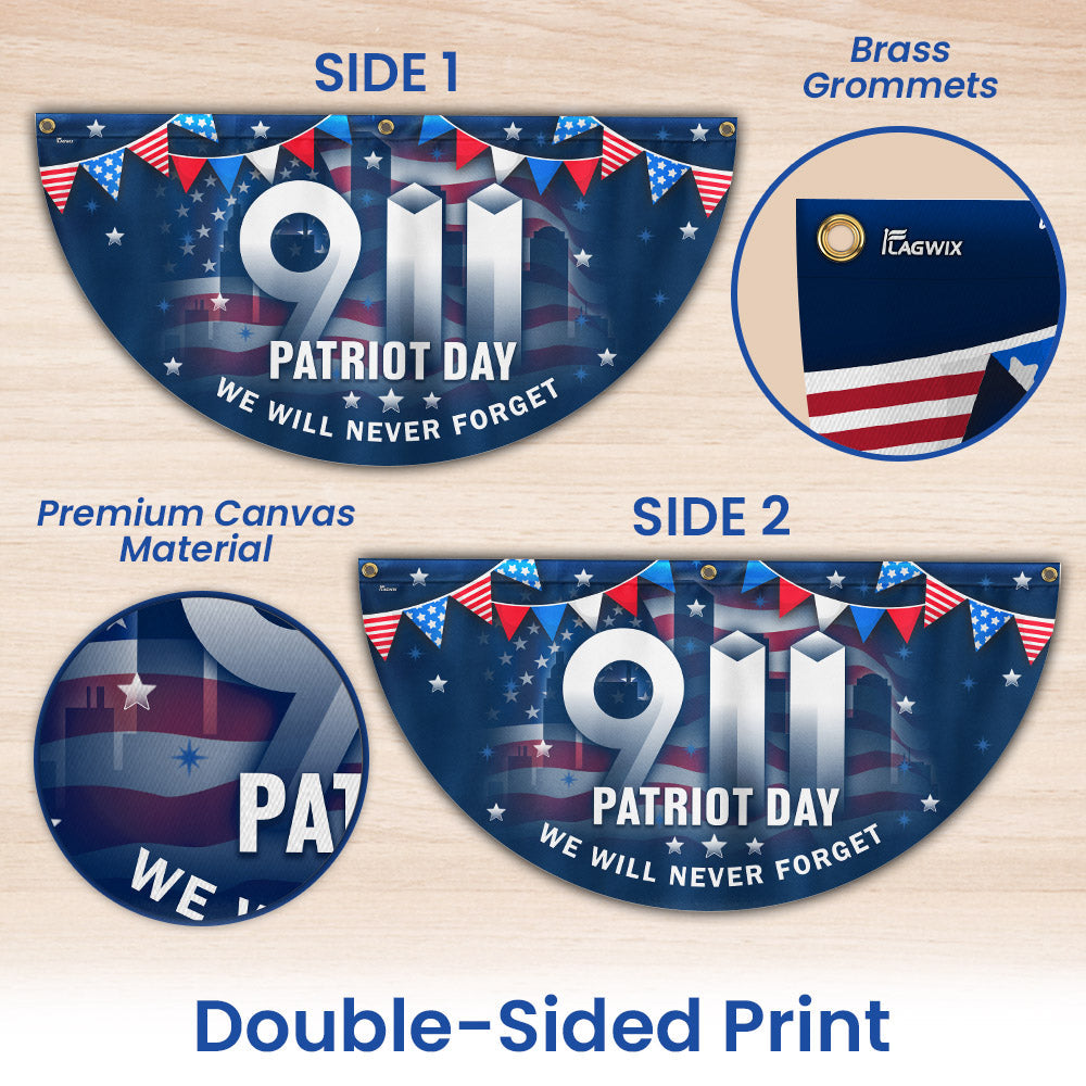 911 Patriot Day September 11th 9/11 Never Forget Non-Pleated Fan Flag
