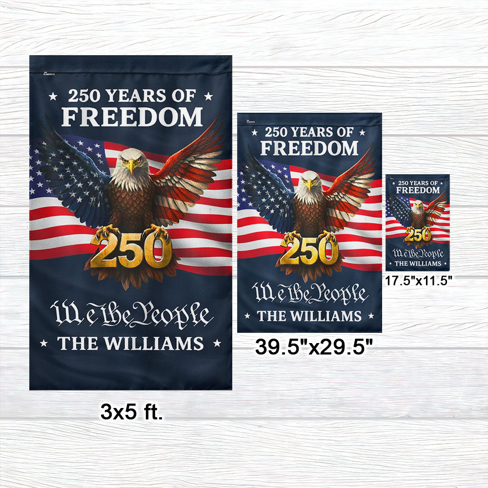 Custom American Flag, Personalized 250 Years of Freedom Home Decor US Flag