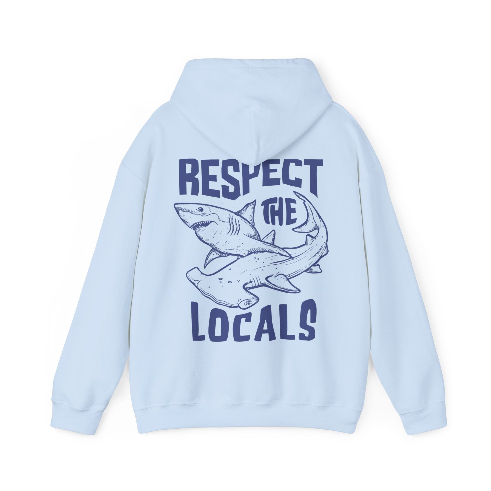 Protect Local Sharks Hoodie – Respect the Locals Sweatshirt - Image 7