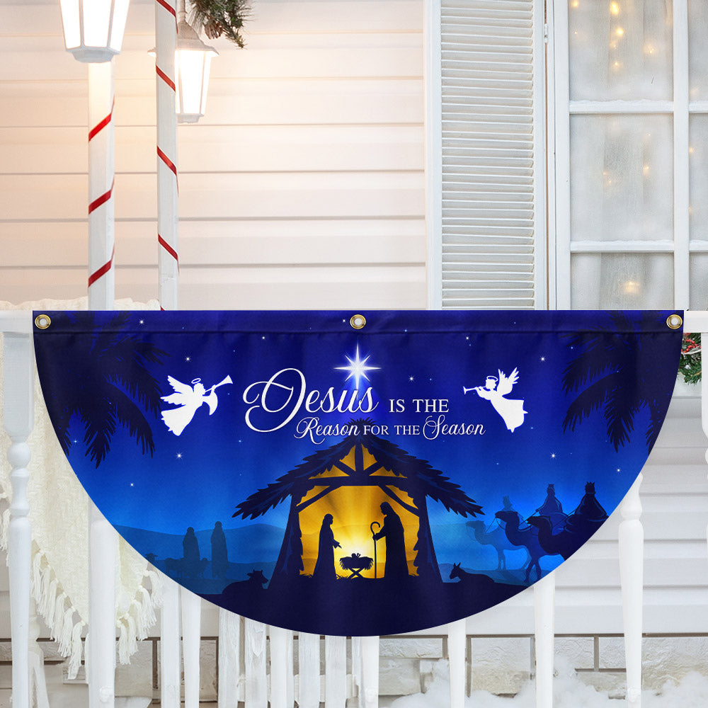 Jesus Is the Reason for the Season Fan Flag - Non-Pleated Christmas Décor - 3-Day Shipping