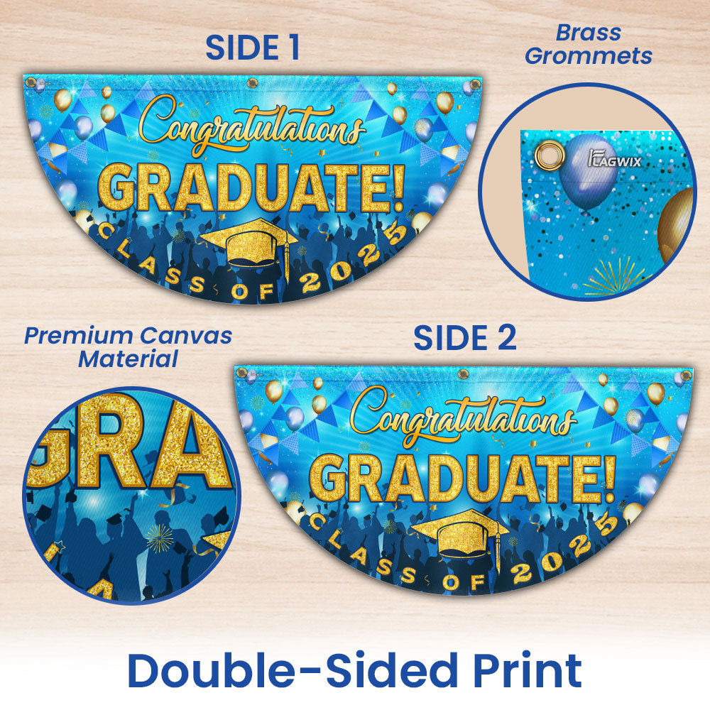 Happy Graduation, Congratulation Graduate Class of 2025 Non-Pleated Fan Flag
