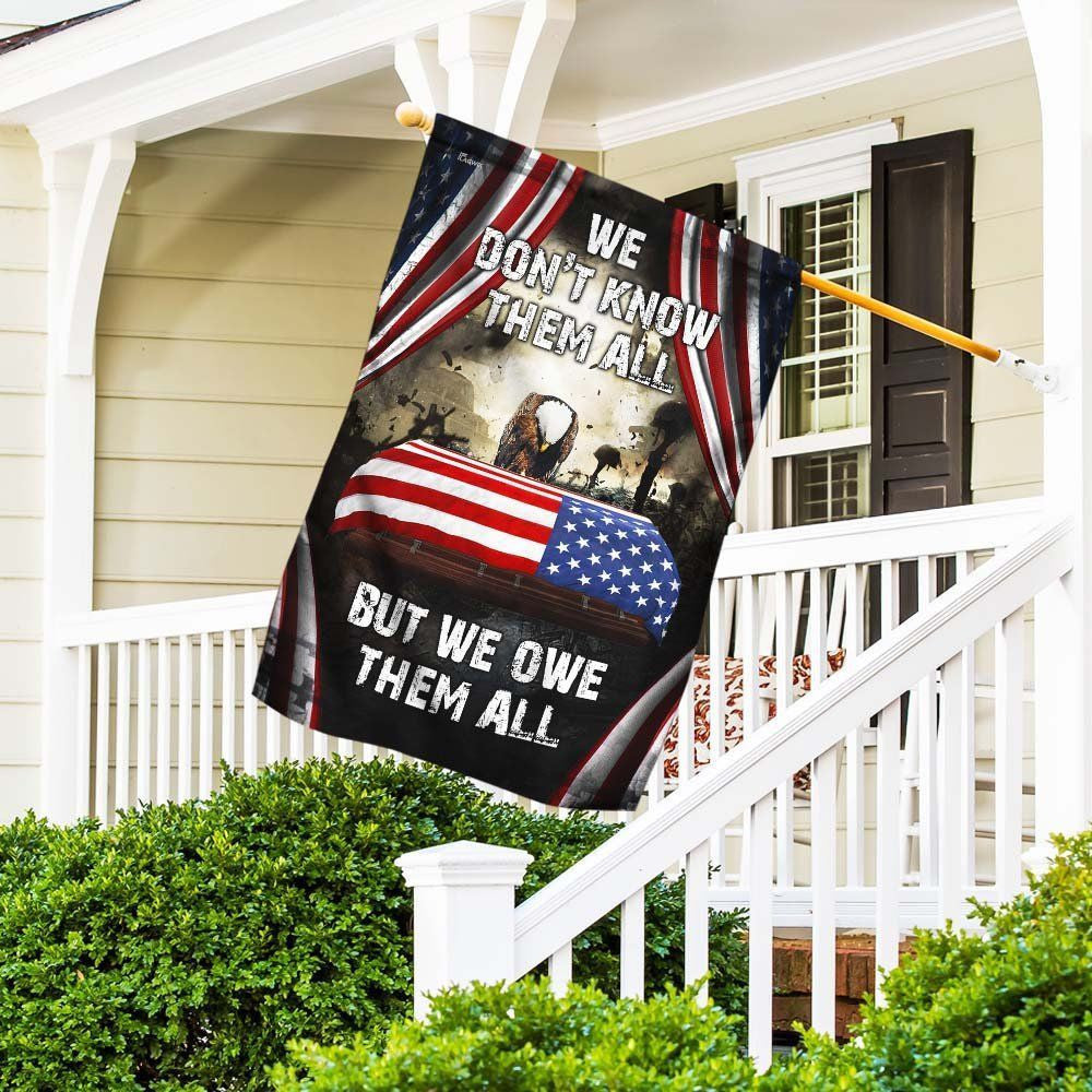 Premium We Own Them All Veteran Flag