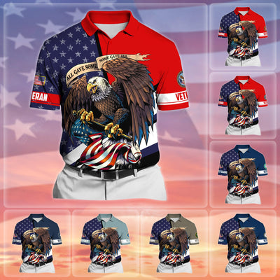 Premium All Gave Some Some Gave All US Veteran Polo Shirt With Pocket