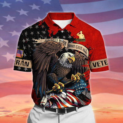 Premium All Gave Some Some Gave All US Veteran Polo And Hawaii Shirt