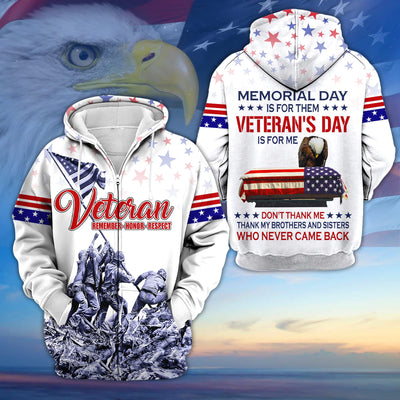 Premium Memorial Day Is For Them Veteran's Day Is For Me US Veteran Zip Hoodie