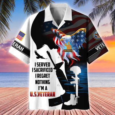Premium I Served I Sacrificed I Regret Nothing I Am A US Veteran Hawaii Shirt