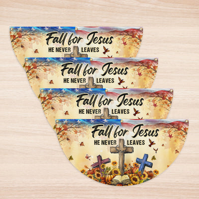 Fall Jesus Flag Fall For Jesus He Never Leaves Non-Pleated Fan Flag