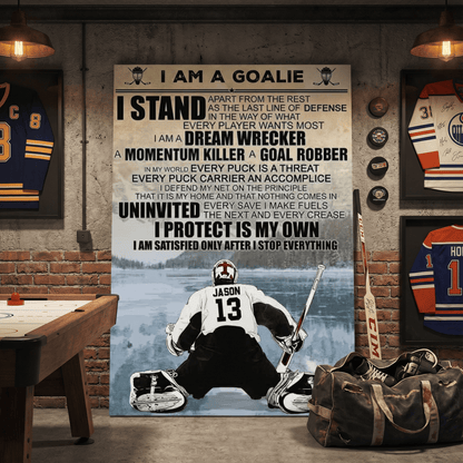 I Am A Goalie - Personalized Hockey Goalie Canvas
