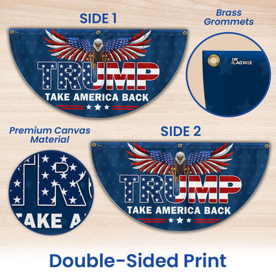 Trump Take America Back Non-Pleated Fan Flag